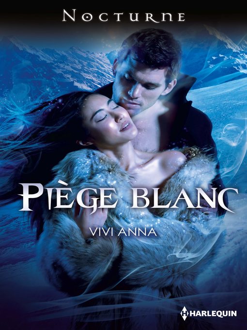 Title details for Piège blanc by Vivi Anna - Available